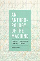 eBook (epub) An Anthropology of the Machine de Michael Fisch