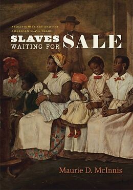 Fester Einband Slaves Waiting for Sale von Maurie D. McInnis