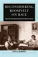 E-Book (pdf) Reconsidering Roosevelt on Race von Kevin J. McMahon