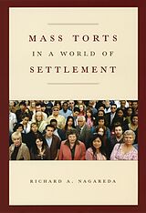 eBook (pdf) Mass Torts in a World of Settlement de Nagareda Richard A. Nagareda