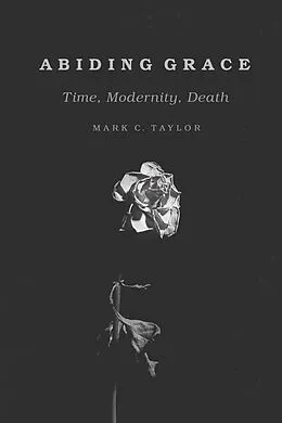 E-Book (epub) Abiding Grace von Taylor Mark C. Taylor
