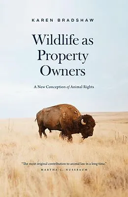 E-Book (epub) Wildlife as Property Owners von Bradshaw Karen Bradshaw