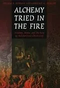 E-Book (pdf) Alchemy Tried in the Fire von William R. Newman, Lawrence M. Principe