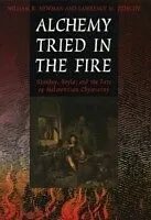 E-Book (pdf) Alchemy Tried in the Fire von William R. Newman, Lawrence M. Principe
