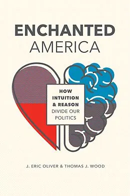E-Book (pdf) Enchanted America von J. Eric Oliver, Thomas J. Wood
