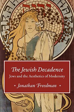 eBook (pdf) Jewish Decadence de Freedman Jonathan Freedman