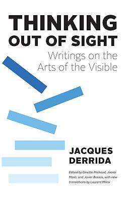 eBook (pdf) Thinking Out of Sight de Derrida Jacques Derrida