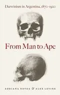 E-Book (pdf) From Man to Ape von Adriana Novoa, Alex Levine