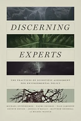 E-Book (pdf) Discerning Experts von Michael Oppenheimer, Naomi Oreskes, Dale Jamieson