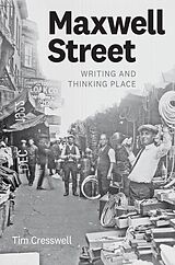 eBook (pdf) Maxwell Street de Cresswell Tim Cresswell