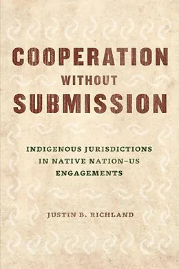 E-Book (epub) Cooperation without Submission von Richland Justin B. Richland