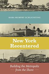 eBook (pdf) New York Recentered de Schlichting Kara Murphy Schlichting