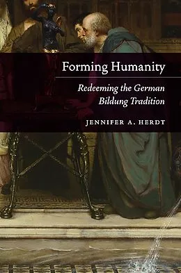 E-Book (epub) Forming Humanity von Herdt Jennifer A. Herdt