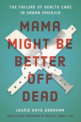 E-Book (epub) Mama Might Be Better Off Dead von Laurie Kaye Abraham
