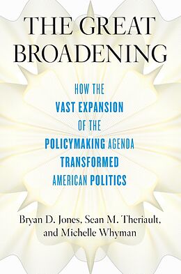 eBook (pdf) Great Broadening de Jones Bryan D. Jones, Theriault Sean M. Theriault, Whyman Michelle Whyman