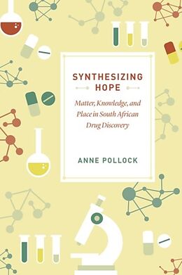 Livre Relié Synthesizing Hope de Anne Pollock