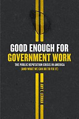 E-Book (pdf) Good Enough for Government Work von Amy E. Lerman