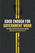 E-Book (epub) Good Enough for Government Work von Amy E. Lerman