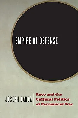 E-Book (epub) Empire of Defense von Darda Joseph Darda