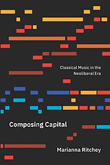 eBook (pdf) Composing Capital de Ritchey Marianna Ritchey