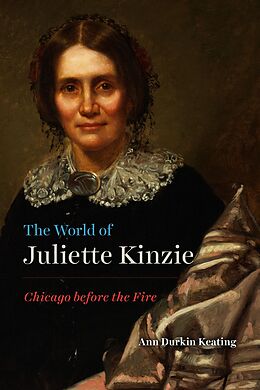 E-Book (pdf) The World of Juliette Kinzie von Ann Durkin Keating