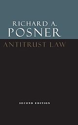 Livre Relié Antitrust Law, Second Edition de Richard A. Posner