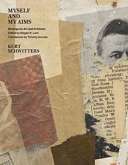 E-Book (pdf) Myself and My Aims von Schwitters Kurt Schwitters