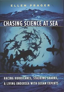 PDF Chasing Science at Sea von Prager Ellen Prager