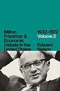 E-Book (epub) Milton Friedman & Economic Debate in the United States, 1932-1972: Volume 2 von Edward Nelson
