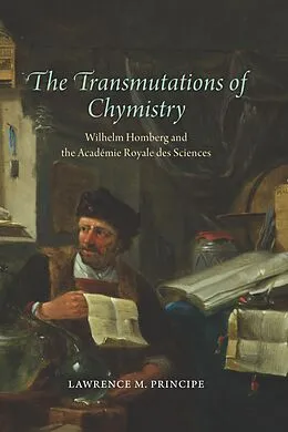 E-Book (pdf) Transmutations of Chymistry von Principe Lawrence M. Principe