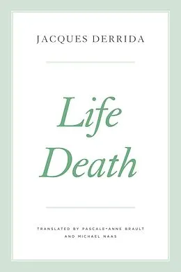 E-Book (epub) Life Death von Derrida Jacques Derrida