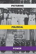 E-Book (epub) Picturing Political Power von Allison K. Lange