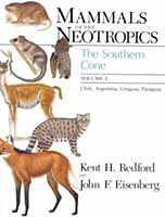 Mammals of the Neotropics.Southern Cone - Chile, Argentina, Uruguay, Paraguay