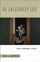 E-Book (pdf) On Creaturely Life von Eric L. Santner