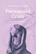 E-Book (epub) Permanent Crisis von Reitter Paul Reitter, Wellmon Chad Wellmon