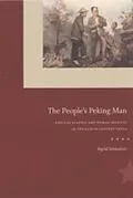 E-Book (pdf) People's Peking Man von Sigrid Schmalzer
