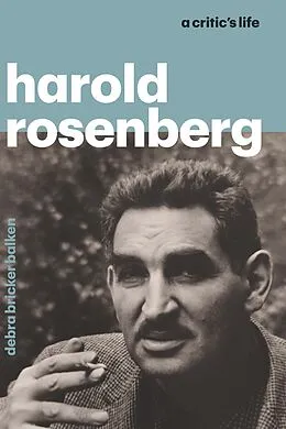 E-Book (epub) Harold Rosenberg von Balken Debra Bricker Balken
