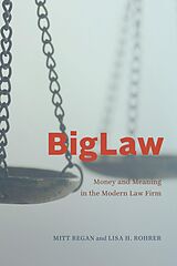 eBook (pdf) BigLaw de Regan Mitt Regan, Rohrer Lisa H. Rohrer