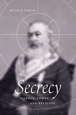 E-Book (epub) Secrecy von Urban Hugh B. Urban