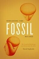 E-Book (pdf) Rereading the Fossil Record von David Sepkoski