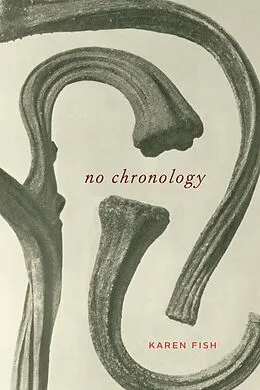 E-Book (epub) No Chronology von Fish Karen Fish