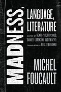 E-Book (epub) Madness, Language, Literature von Foucault Michel Foucault
