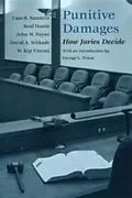 E-Book (pdf) Punitive Damages von Cass R. Sunstein, Reid Hastie, John W. Payne
