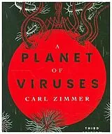 Kartonierter Einband A Planet of Viruses von Zimmer Carl
