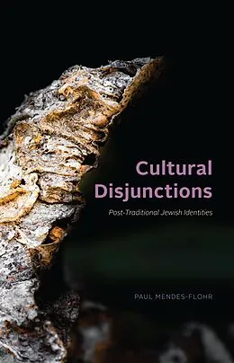 E-Book (epub) Cultural Disjunctions von Mendes-Flohr Paul Mendes-Flohr