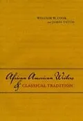 E-Book (epub) African American Writers & Classical Tradition von William W. Cook, James Tatum