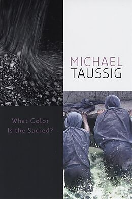 eBook (pdf) What Color Is the Sacred? de Taussig Michael Taussig