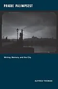 E-Book (pdf) Prague Palimpsest von Alfred Thomas