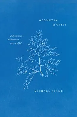 E-Book (epub) Geometry of Grief von Frame Michael Frame