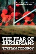 E-Book (pdf) Fear of Barbarians von Todorov Tzvetan Todorov